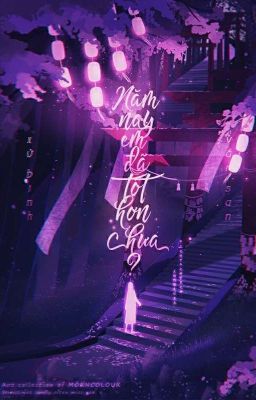nam-nay-em-da-tot-hon-chua