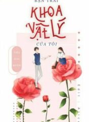 edit-full-ban-trai-khoa-vat-ly-cua-toi-205379234