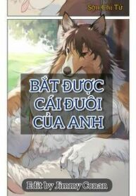 edit-hoan-bat-duoc-cai-duoi-cua-anh-282748277