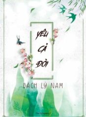 full-he-yeu-ca-doi-bach-ly-nam-158123021
