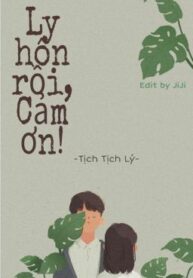 full-ly-hon-roi-cam-on-tich-tich-ly-244967463
