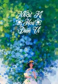 full-nhat-ki-hoa-dien-vi-379633544